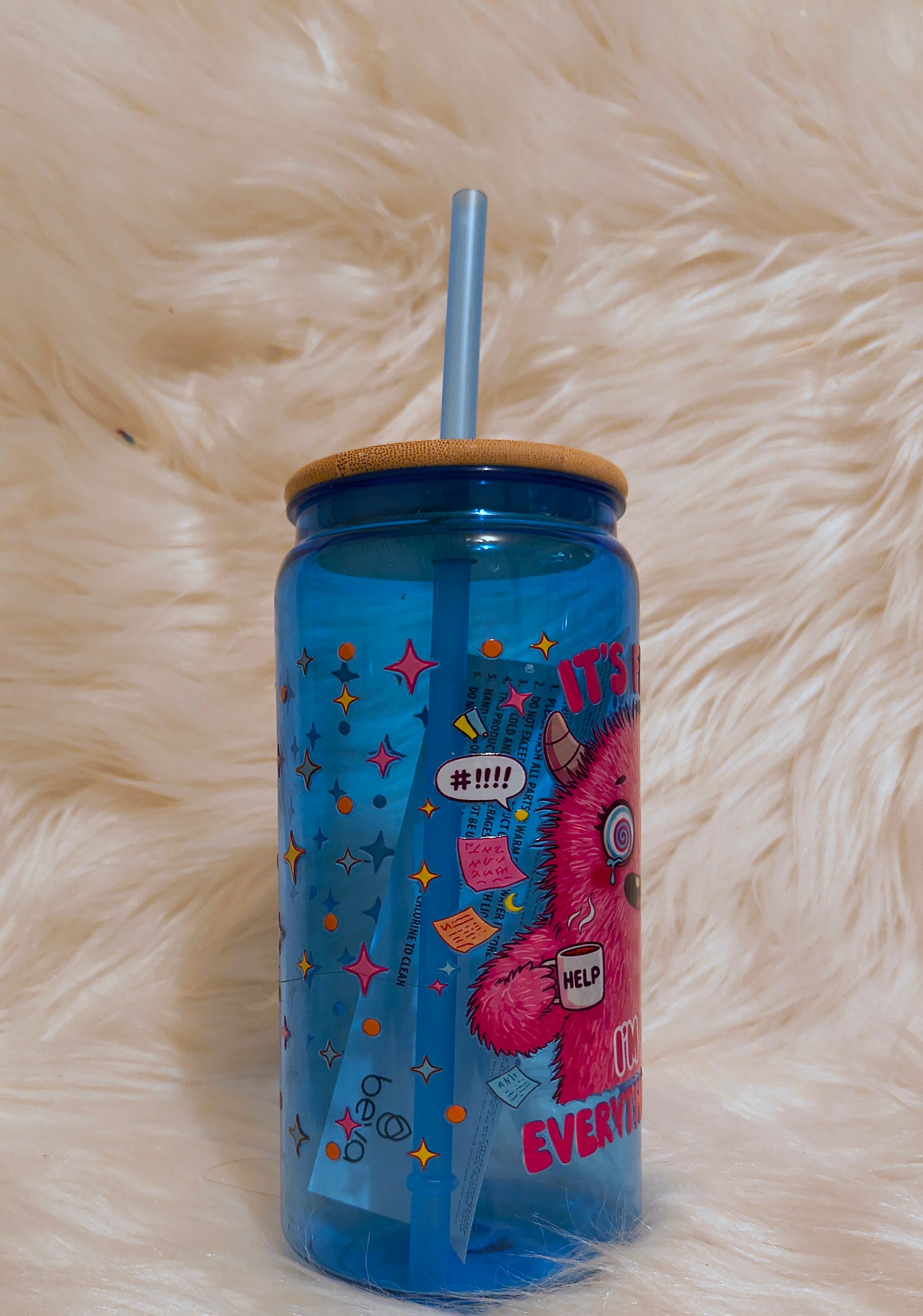It's Fine, everything's fine- PLASTIC 21oz